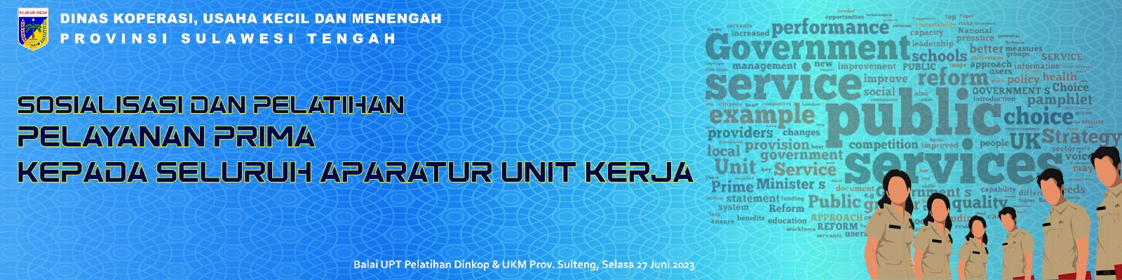 Sosialisasi Pelayanan Prima Kepada Seluruh Aparatur Unit Kerja