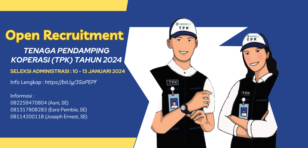 Open Recruitment Tenaga Pendamping Koperasi (TPK) Tahun 2024