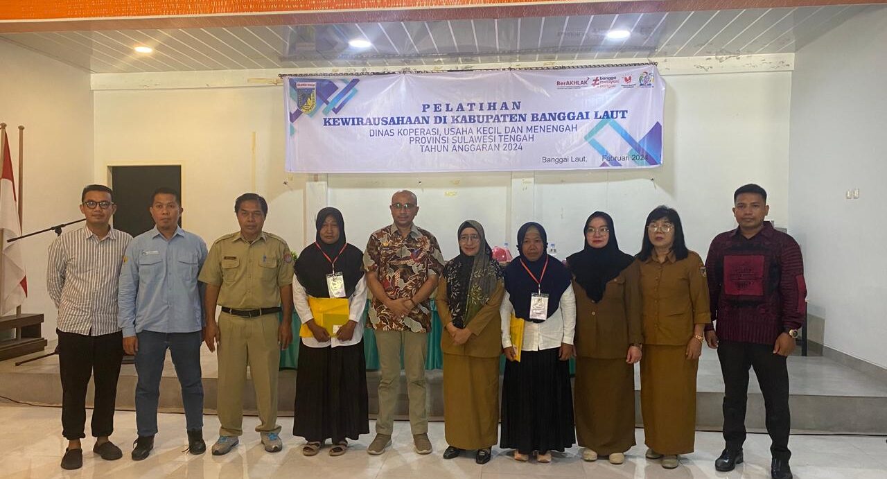 Bangun wirausahawa yang Tangguh, Dinas Koperasi dan UKM Provinsi Sulteng Menyelenggarakan Pelatihan Kewirausahaan di Kabupaten Banggai Laut